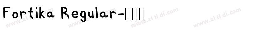 Fortika Regular字体转换